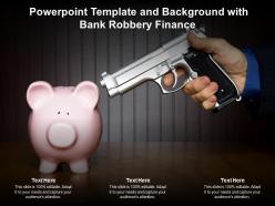 Powerpoint template and background with bank robbery finance
