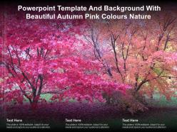Powerpoint Template And Background With Beautiful Autumn Pink Colours Nature