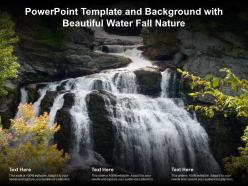 Powerpoint template and background with beautiful water fall nature