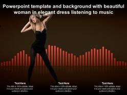Powerpoint template and background with beautiful woman in elegant dress listening to music