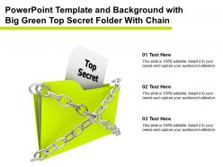 Powerpoint template and background with big green top secret folder with chain