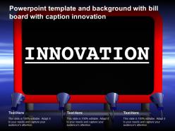 Powerpoint template and background with bill board with caption innovation