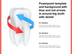 Powerpoint Template And Background With Blue And Red Arrows In Around Big Tooth With Dental