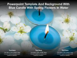 Powerpoint template and background with blue candle with spring flowers in water