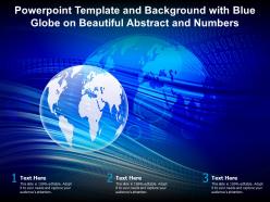 Powerpoint template and background with blue globe on beautiful abstract and numbers