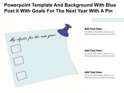 Powerpoint template and background with blue post it with goals for the next year with a pin