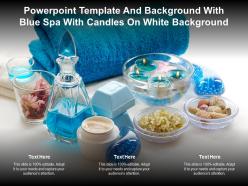 Powerpoint template and background with blue spa with candles on white background