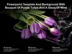 Powerpoint template and background with bouquet of purple tulips and a glass of wine