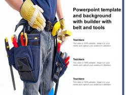Powerpoint template and background with builder with belt and tools