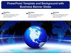 Powerpoint template and background with business banner globe