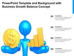 Powerpoint template and background with business growth balance concept