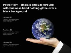 Powerpoint Template And Background With Business Hand Holding Globe