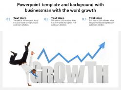 Powerpoint template and background with business man with the word growth