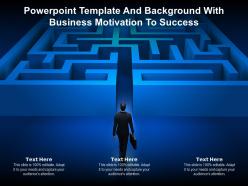 Powerpoint Template And Background With Business Motivation To Success