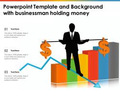 Powerpoint template and background with businessman holding money