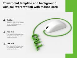 Powerpoint template and background with call word written with mouse cord