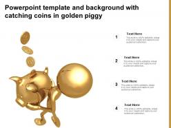 Powerpoint template and background with catching coins in golden piggy