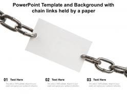Powerpoint template and background with chain links held by a paper