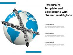 Powerpoint template and background with chained world globe