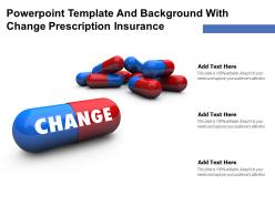 Powerpoint template and background with change prescription insurance