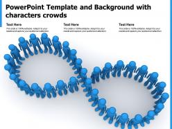 Powerpoint template and background with characters crowds ppt powerpoint