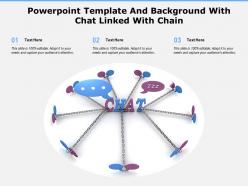 Powerpoint template and background with chat linked with chain