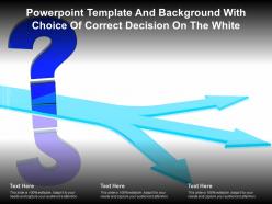 Powerpoint template and background with choice of correct decision
