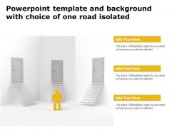 Powerpoint template and background with choice of one road isolated