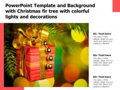 Powerpoint template and background with christmas fir tree with colorful lights and decorations