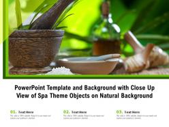Powerpoint template and background with close up view of spa theme objects on natural background