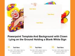 Powerpoint template and background with clown lying on the ground holding a blank white sign