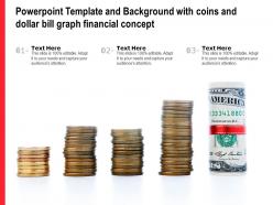Powerpoint template and background with coins and dollar bill graph financial concept