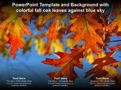 Powerpoint template and background with colorful fall oak leaves against blue sky