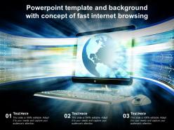 Powerpoint template and background with concept of fast internet browsing