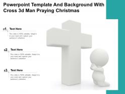 Powerpoint template and background with cross 3d man praying christmas