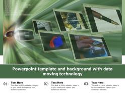 Powerpoint template and background with data moving technology