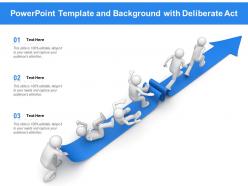 Powerpoint template and background with deliberate act