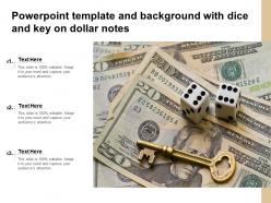 Powerpoint template and background with dice and key on dollar notes