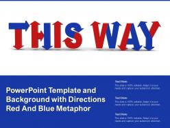 Powerpoint template and background with directions red and blue metaphor