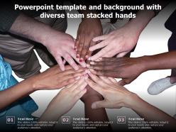 Powerpoint template and background with diverse team stacked hands