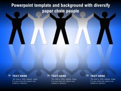 Powerpoint template and background with diversify paper chain people