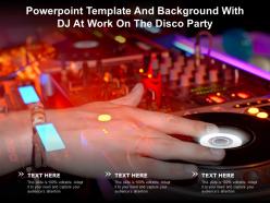 Powerpoint Template And Background With DJ At Work On The Disco Party