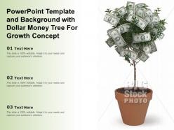 Powerpoint template and background with dollar money tree for growth concept