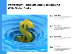 Powerpoint template and background with dollar sinks
