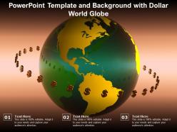 Powerpoint template and background with dollar world globe