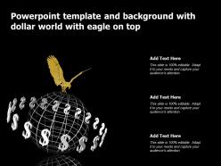 Powerpoint template and background with dollar world with eagle on top
