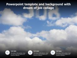 Powerpoint template and background with dream of job collage