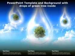 Powerpoint template and background with drops of green tree inside