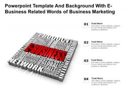 Powerpoint template and background with e business related words of business marketing