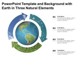 Powerpoint template and background with earth in three natural elements